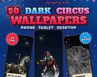 50 Haunted Carnival Wallpaper Pack, Dark Circus Phone Wallpaper, Gothic Desktop Background, Spooky iPhone Lock Screen, Tablet Mega Bundle