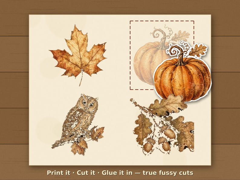 May include: A digital collage sheet featuring a brown maple leaf, a detailed owl perched on a branch, a cluster of oak leaves with acorns, and a vibrant orange pumpkin. The text at the bottom reads: Print it &middot; Cut it &middot; Glue it in &mdash; true fussy cuts.