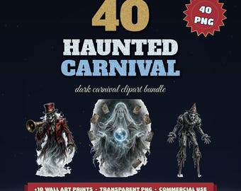 40 Haunted Carnival Clipart Bundle, Dark Circus PNG Pack, Horror Sublimation Designs, Creepy Clown, Fortune Teller, Commercial Use