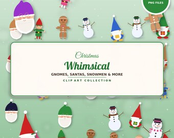 Christmas Clipart Bundle, 30 Whimsical PNG, Gnome Santa Snowman Gingerbread Elf, Sublimation Graphics, Cute Christmas Instant Download