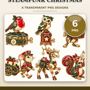 May include: Six digital illustrations featuring steampunk-inspired Christmas characters including a robin on a box, an owl, a mechanical creature, a mouse pulling a cart, a reindeer with gifts, and a squirrel, all with red, green, and gold accents.