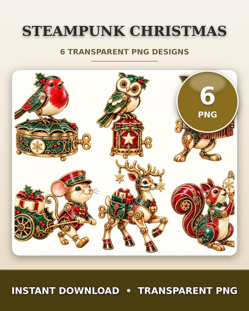 May include: Six digital illustrations featuring steampunk-inspired Christmas characters including a robin on a box, an owl, a mechanical creature, a mouse pulling a cart, a reindeer with gifts, and a squirrel, all with red, green, and gold accents.