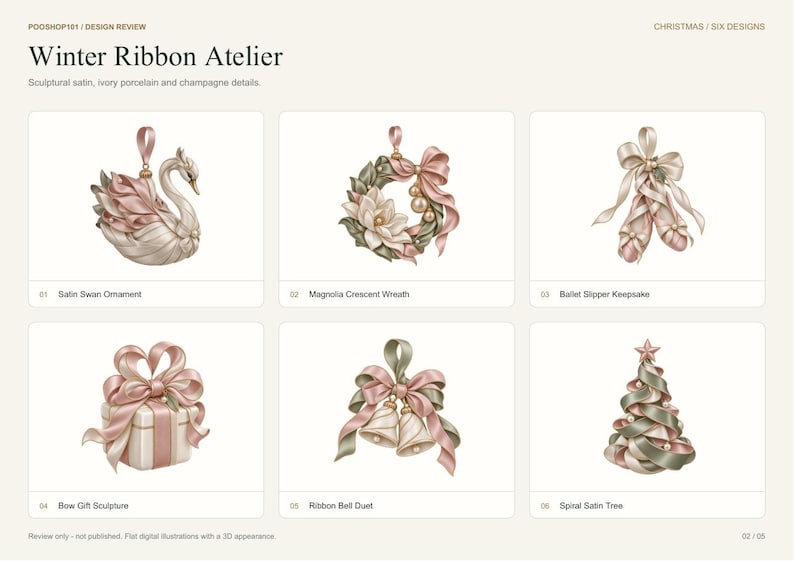 May include: A collection of six Christmas ornaments titled Winter Ribbon Atelier, featuring a satin swan, magnolia wreath, ballet slippers, gift box, bell duet, and spiral tree, all rendered in ivory, champagne, and soft pink tones.