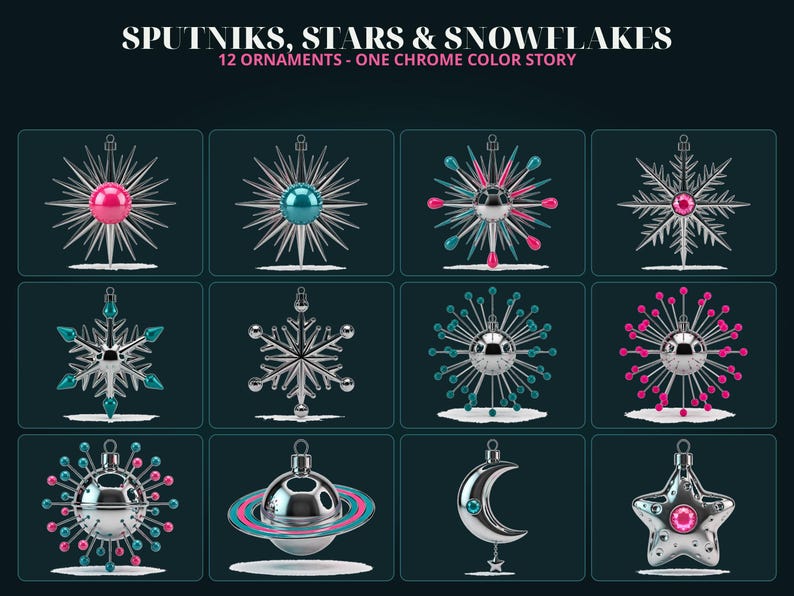 May include: A set of 12 chrome ornaments titled SPUTNIKS, STARS & SNOWFLAKES. The collection features various metallic designs including starbursts, snowflakes, a planet with rings, a crescent moon, and a star, accented with pink and teal details.
