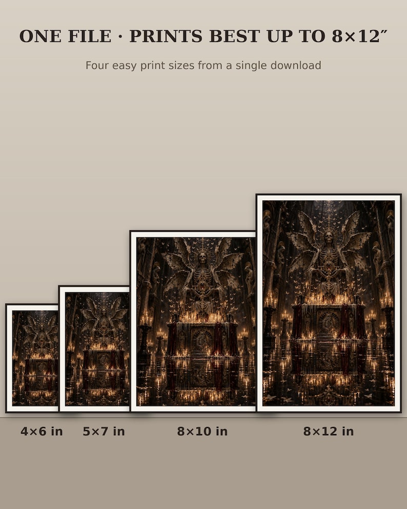 May include: A digital art print featuring a winged skeleton figure seated on a throne in a candlelit hall. The text reads: ONE FILE &middot; PRINTS BEST UP TO 8x12" Four easy print sizes from a single download. Sizes listed are 4x6 in, 5x7 in, 8x10 in, 8x12 in.