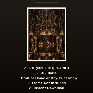 May include: A digital art print featuring a winged skeleton figure seated on a throne within a dark, candlelit cathedral. The text reads: WHAT'S INCLUDED, 1 Digital File (JPG/PNG), 2:3 Ratio, Print at Home or Any Print Shop, Frame Not Included, Instant Download.