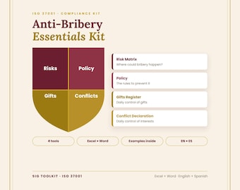 May include: An ISO 37001 Anti-Bribery Essentials Kit document featuring a shield graphic divided into four sections labelled Risks, Policy, Gifts, and Conflicts. The kit includes four tools in Excel and Word formats with examples in English and Spanish.