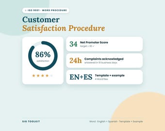 May include: An ISO 9001 Word procedure document titled Customer Satisfaction Procedure. It displays an 86% satisfaction circular chart, a 34 Net Promoter Score, a 24h complaints acknowledgment metric, and EN+ES template and example files.