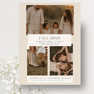 Peut inclure: Un dépliant beige pour des séances photo Fall Minis avec trois images d'une famille en vêtements neutres. Le texte indique les détails de la séance, les dates 12 et 14 octobre, le lieu Maplewood Lake Park et l'adresse info@yourstudio.com.