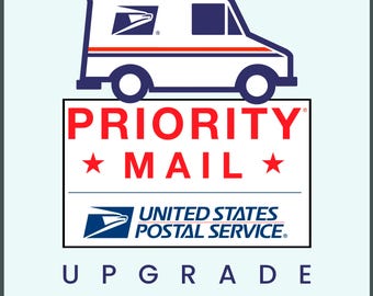 Rush Production, Priority Mail Shipping Upgrade