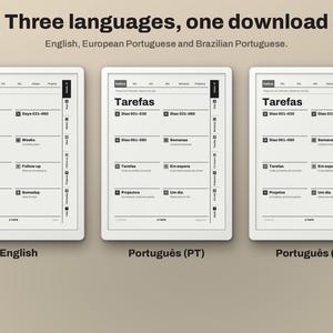May include: Three digital planner templates displayed on white screens, featuring black text and navigation tabs. The layouts include sections for To-Do lists, projects, and weekly tracking, available in English, European Portuguese, and Brazilian Portuguese.