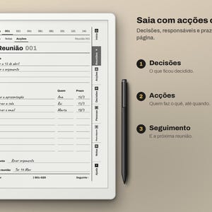 May include: A white digital tablet displaying a meeting notes template with sections for decisions, actions, and follow-up, accompanied by a black stylus. The screen shows text in Portuguese including 'Reuni&atilde;o 001' and 'Saia com ac&ccedil;&otilde;es claras'.