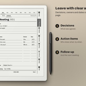 May include: A white digital tablet displaying a meeting action plan template with handwritten text, alongside a black stylus. The screen shows sections for decisions, action items, and follow-up, with text labels explaining the layout and clear actions.