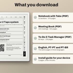 May include: A digital planner interface titled Your 2 Taps system with a QR code and a list of downloadable files including a Notebook with Tabs, Meeting Book, To-Do & Task Manager, language options in English, PT-PT, and PT-BR, and an install guide.