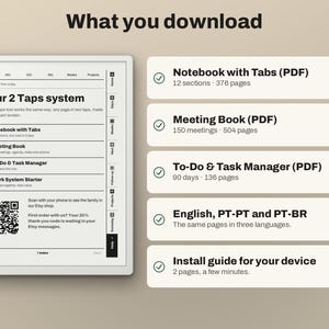 Puede incluir: Una interfaz de planificador digital titulada Your 2 Taps system con un c&oacute;digo QR y una lista de archivos descargables que incluye un cuaderno con pesta&ntilde;as, un libro de reuniones, un gestor de tareas y una gu&iacute;a de instalaci&oacute;n.