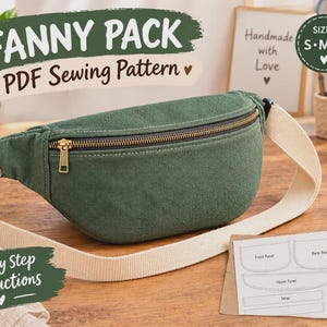 May include: A dark green fanny pack with a beige adjustable strap and a gold-tone zipper. The image includes text reading FANNY PACK PDF Sewing Pattern, S M L sizes, Instant Download, Print at Home, Easy to Follow, and Beginner Friendly.