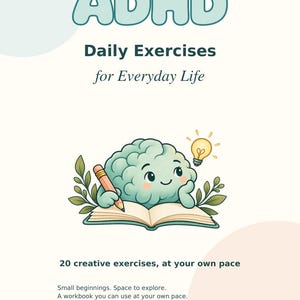 May include: A workbook titled AVELUNE PAGES ADHD Daily Exercises for Everyday Life. The cover features a light green cartoon brain character writing in an open book with a pencil, accompanied by a glowing lightbulb icon and green leaves.