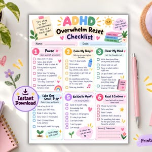 May include: A colorful ADHD Overwhelm Reset Checklist printable document featuring six numbered steps for emotional regulation. The page includes sections for name and date, illustrated with icons like hearts, stars, a sun, and plants, alongside text prompts for pausing, calming the body, and clearing the mind.