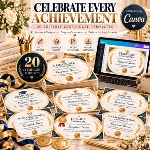 Puede incluir: Una colección de 20 plantillas de certificados editables con bordes dorados y azul marino con coronas de laurel. El texto incluye Celebrate Every Achievement, 20 Editable Certificate Templates y varios títulos de premios como Graduation, Teacher Appreciation y Employee of the Month.