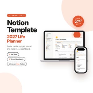 Notion Template 2027 Life Planner, All in One Notion Dashboard, Life OS, Habit Tracker, Budget Planner, Goal Planner, Second Brain