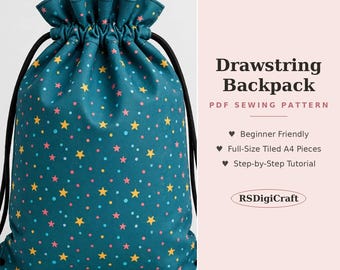 May include: A teal drawstring backpack featuring a pattern of small yellow stars and pink dots. The text reads: Drawstring Backpack, PDF SEWING PATTERN, Beginner Friendly, Full-Size Tiled A4 Pieces, Step-by-Step Tutorial, RSDigiCraft.