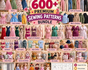 May include: A digital bundle of 600+ premium sewing patterns featuring diverse categories including dresses, jackets, pants, children's clothing, lingerie, swimwear, home decor, and doll outfits, presented with visual examples and icons for digital files.