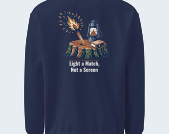 Campfire Quote Crewneck Sweatshirt, “Light a Match, Not a Screen” Back Print, Chest Logo, Garment-Dyed Heavyweight Fleece - Verkho Outline