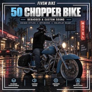 May include: A light blue chopper motorcycle with chrome accents, a black leather saddlebag, and a round headlight. The image features text: FIVEM BIKE 50 CHOPPER BIKE, DEBADGED & CUSTOM SOUND, UNIQUE STYLES, OPTIMIZED, ROLEPLAY READY, 50 UNIQUE CHOPPER BIKES.