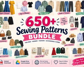 May include: A digital collection of 650+ sewing patterns bundle featuring various clothing items including dresses, shirts, pants, jackets, activewear, loungewear, bags, hats, and aprons with text labels for each category and download icons.