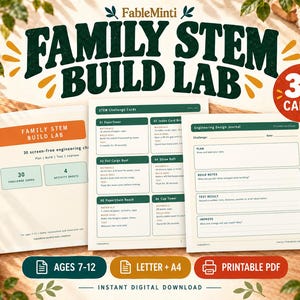 May include: A Family STEM Build Lab printable set featuring 30 challenge cards and 4 activity sheets. The documents include engineering design journals and STEM challenge cards with instructions for paper towers, foil boats, and straw rafts.