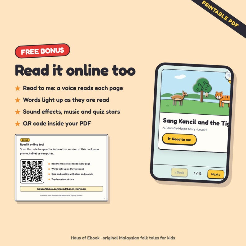 Puede incluir: Una visualizaci&oacute;n de producto digital con un PDF imprimible, una pantalla de tableta que muestra la historia Sang Kancil and the Tiger y una tarjeta de bonificaci&oacute;n con un c&oacute;digo QR. El texto incluye Read it online too, Read to me y la URL hausofebook.com/read/kancil-harimau.