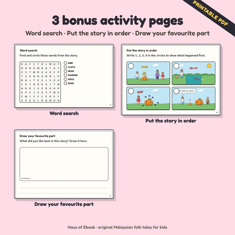 May include: Three printable activity pages featuring a word search with a letter grid, a put the story in order exercise with four comic-style panels, and a draw your favourite part page with a blank rectangular box and lines for writing.