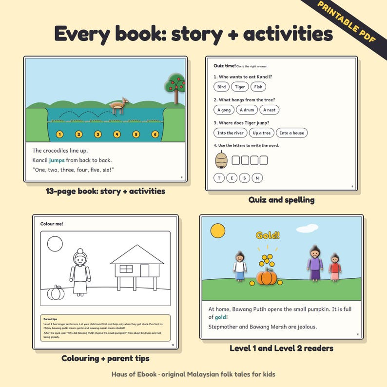May include: A printable PDF book featuring Malaysian folk tales with story pages, activity sheets, quizzes, and coloring pages. The pages include illustrations of Kancil jumping on crocodiles, a quiz, a house scene, and Bawang Putih with gold.