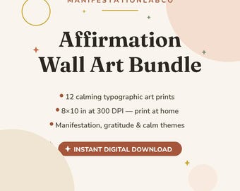 Affirmation Wall Art Bundle, 12 Printable Manifestation Prints, Positive Affirmation Posters 8x10, Inspirational Wall Decor Set