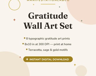 Gratitude Wall Art Set, 8 Printable Gratitude Prints, Inspirational Wall Decor 8x10, Positive Affirmation Posters, Thankful Home Decor