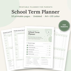 May include: A printable school term planner for parents featuring 10 undated pages in A4 and US Letter sizes. The document includes a cover page titled School Term Planner, a weekly school-run schedule, a packed-lunch planner, and a checklist.