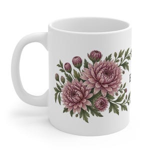 November Birth Flower Mug | Personalized Chrysanthemum Watercolor Wrap | 11oz image 1