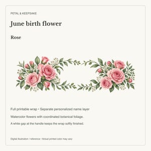 June Birth Flower Mug | Personalized Rose Watercolor Wrap | 11oz image 15