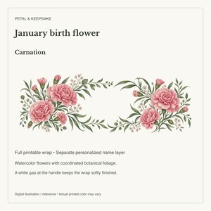 January Birth Flower Mug | Personalized Carnation Watercolor Wrap | 11oz image 15