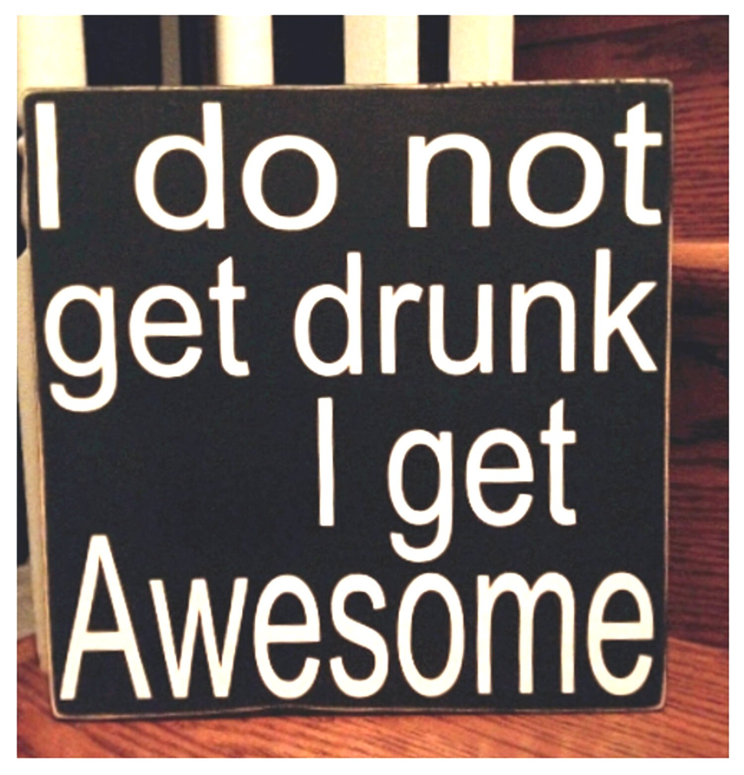 Bar Sign Wine Lover Gift I Don't Get Drunk I Get Etsy