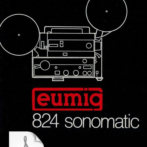 Eumig 824 Sonomatic Dual 8mm Sound Projector Manual - PDF Download