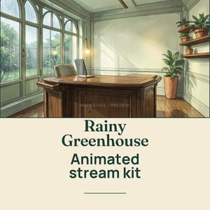 Rainy Greenhouse VTuber Stream Kit | Animated OBS Overlay Pack (Digital Download)