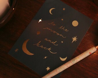 To the Moon and Back Celestial Postcard, Astrology Mini Print, Gold Foil Galaxy Notecard, Sustainable and Recyclable, Stars & Moons Design