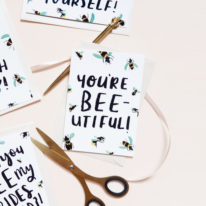 You're BEEutiful Bee Birthday Card Bee Card Bee Pun Card Card for Bee Lovers Bee Pun Greetings Birthday card Bumblebee Card image 2
