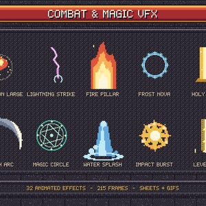 May include: A pixel art collection titled COMBAT & MAGIC VFX featuring ten distinct icons: explosion large, lightning strike, fire pillar, frost nova, holy beam, slash arc, magic circle, water splash, impact burst, and level up, with 32 animated effects.