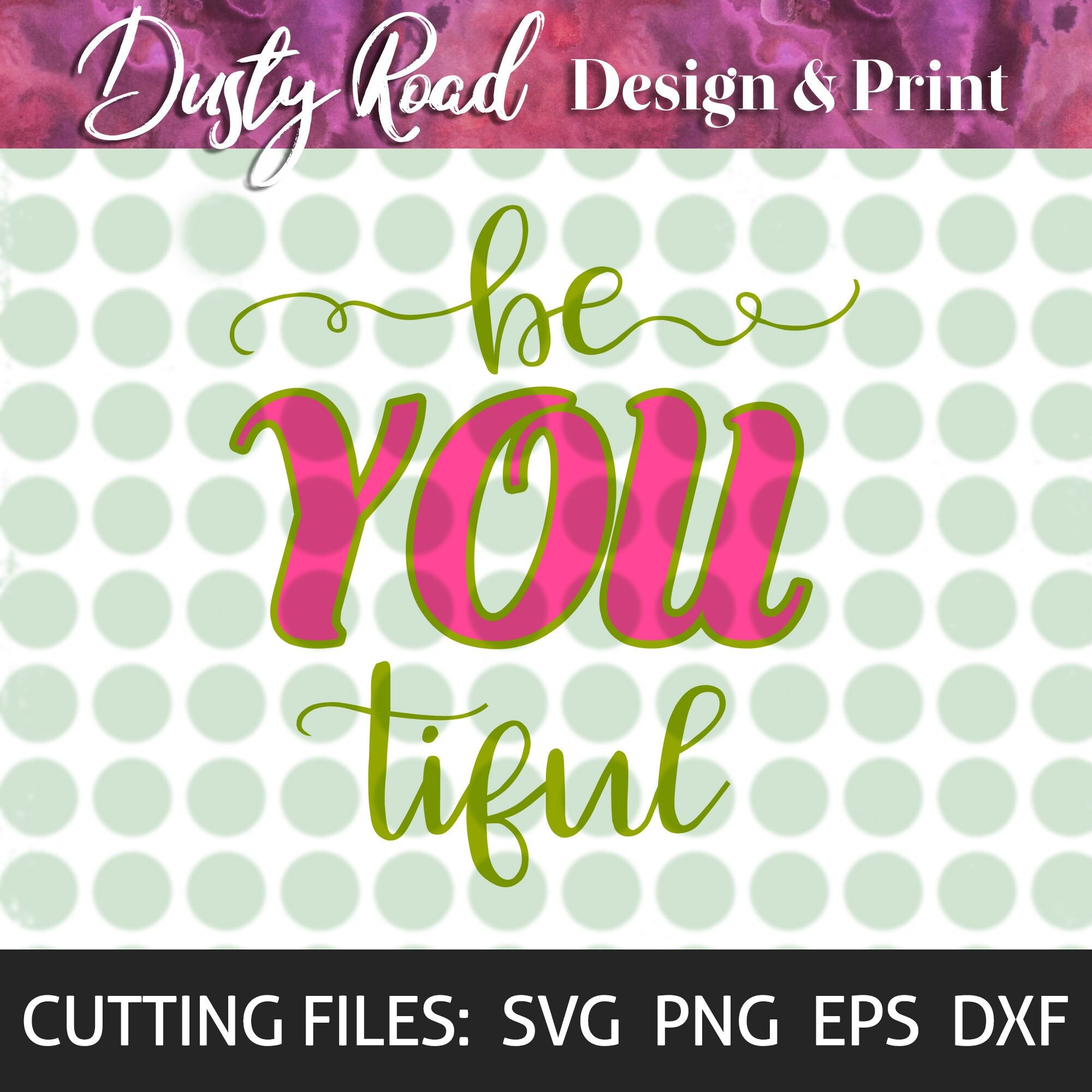 Free Free 292 Be You Tiful Svg Free SVG PNG EPS DXF File