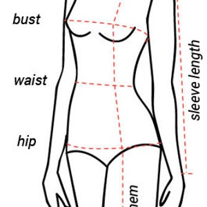 May include: Line drawing of a person with measurements for bust, waist, hip, shoulder to hem, and sleeve length.