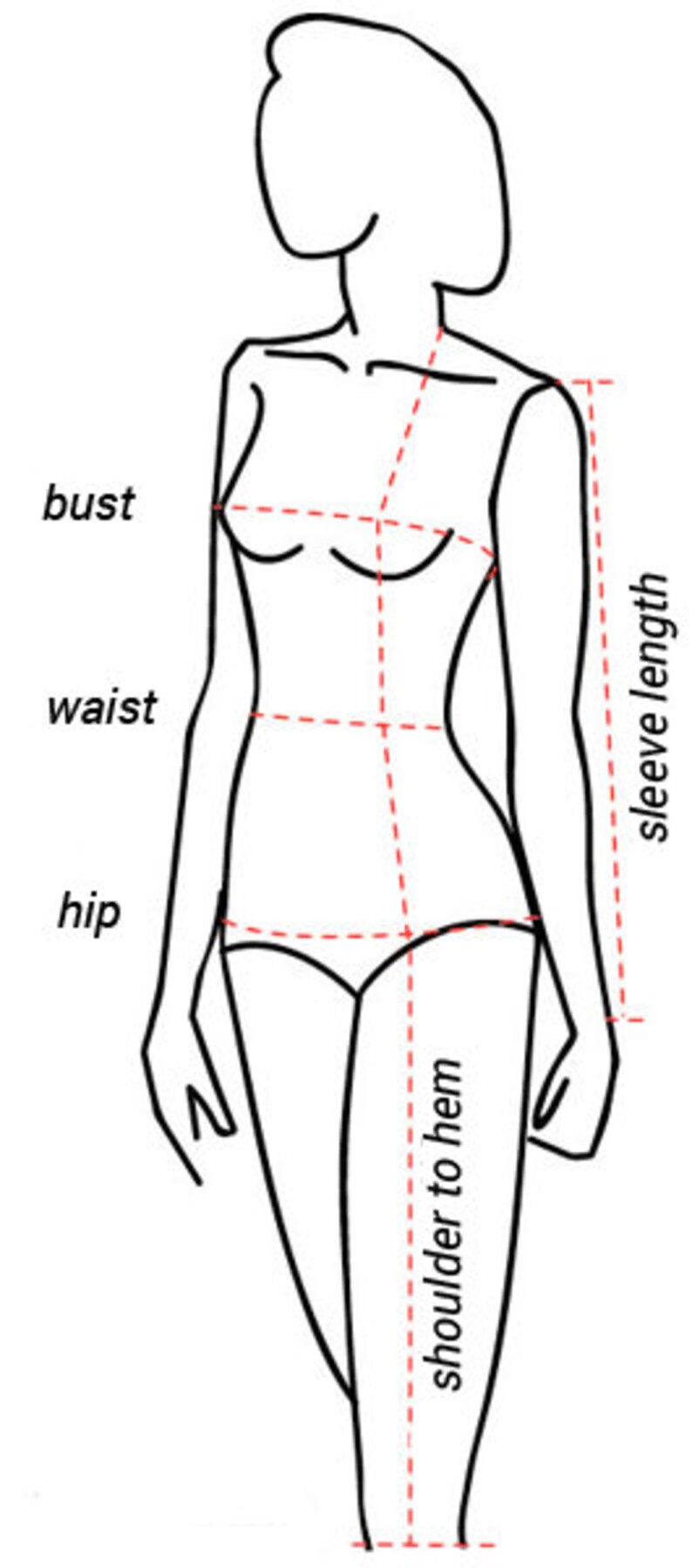 May include: Line drawing of a person with measurements for bust, waist, hip, shoulder to hem, and sleeve length.