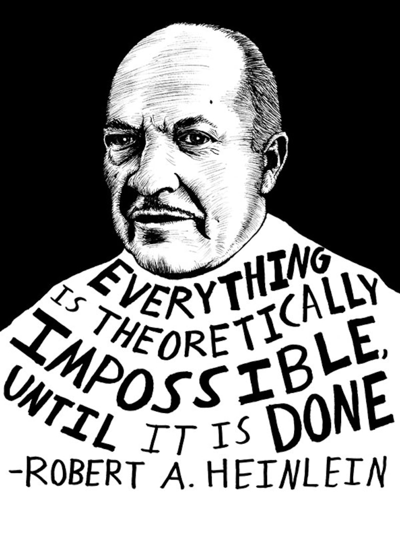 Robert A. Heinlein Author Portrait & Quote 12x16 Art Print for Classrooms, Libraries and Book Lovers image 1