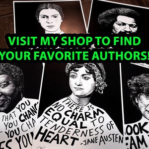 Pode incluir: Ilustra&ccedil;&otilde;es em preto e branco de autores famosos, incluindo Jane Austen, Maya Angelou, James Baldwin e J.K. Rowling. O texto diz "Visite minha loja para encontrar seus autores favoritos!"
